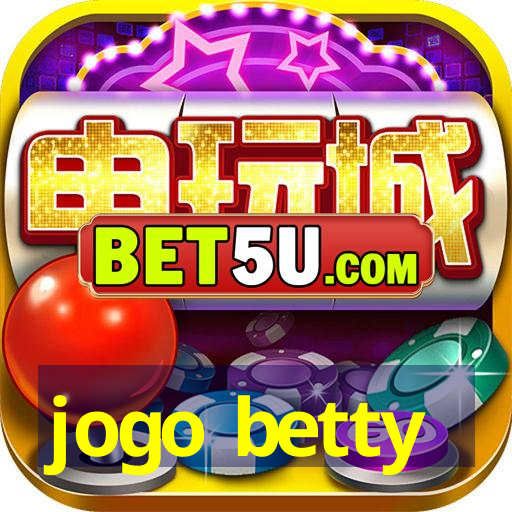 jogo betty